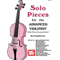 Solo Pieces for the Advanced Violinist