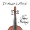 Violinist's Guide to the Five String